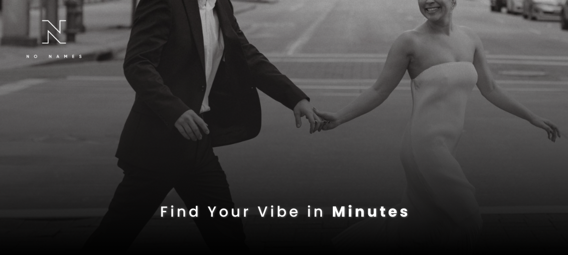 Find Your Vibe in Minutes - Connect with Like-Minded People